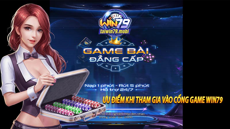 Ưu điểm của chính sách bảo mật win79