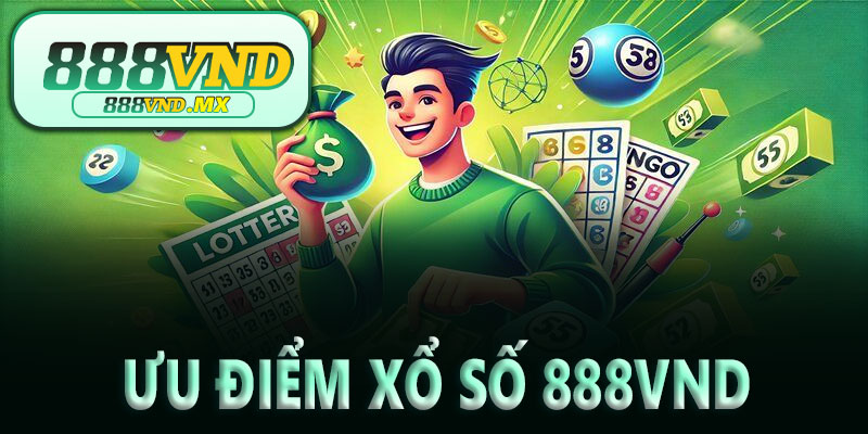 Vì sao xổ số 888VND được nhiều người chơi yêu thích?